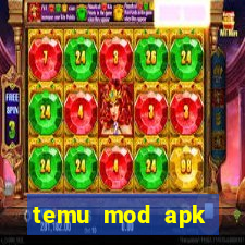 temu mod apk unlimited money